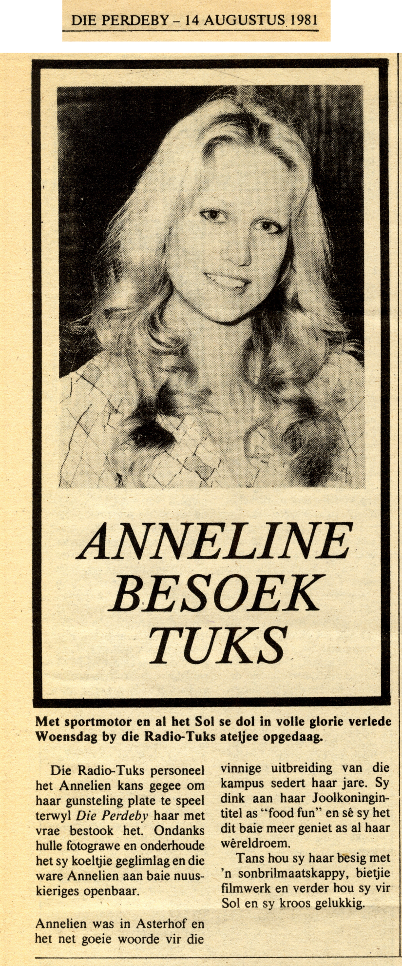 Die Perdeby 14 August 1981, Anneline Kriel visits UP